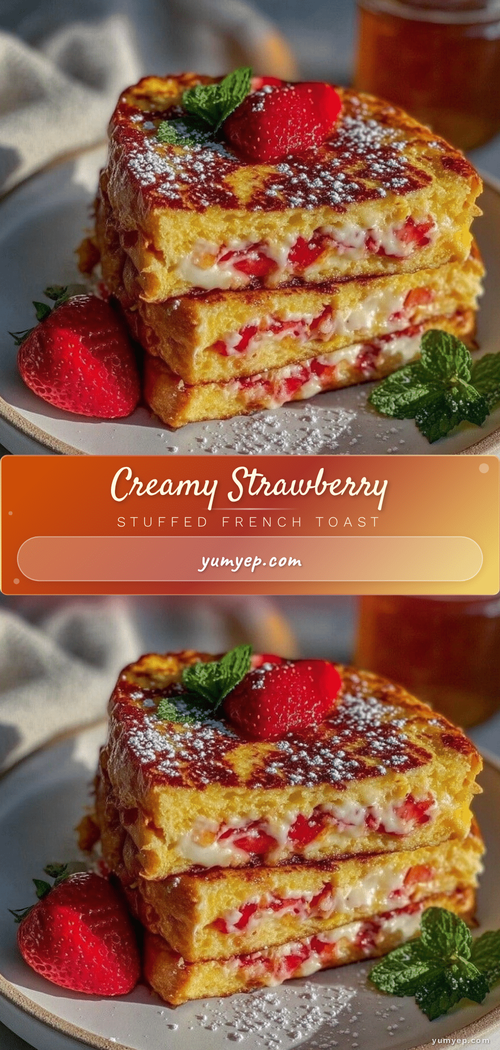 creamy strawberry stuffed french toast recipe