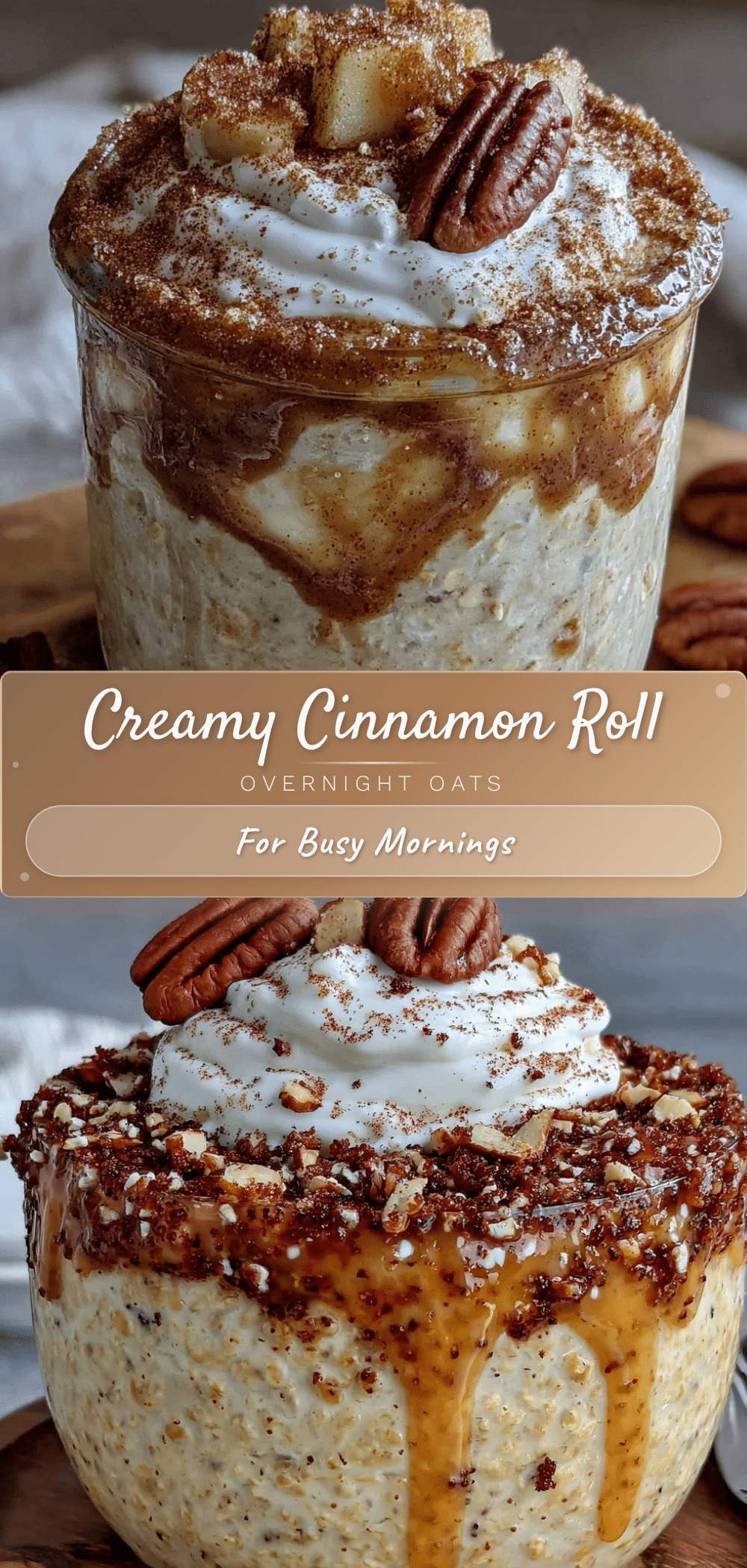 creamy cinnamon roll overnight oats recipe