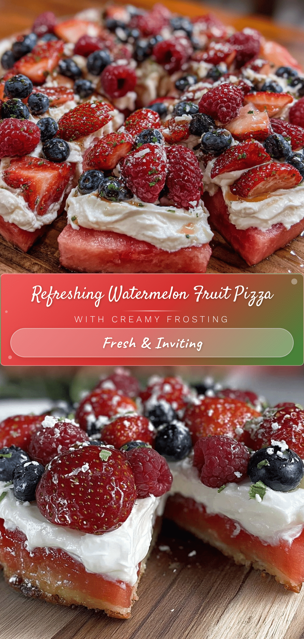 fresh watermelon fruit pizza recipe