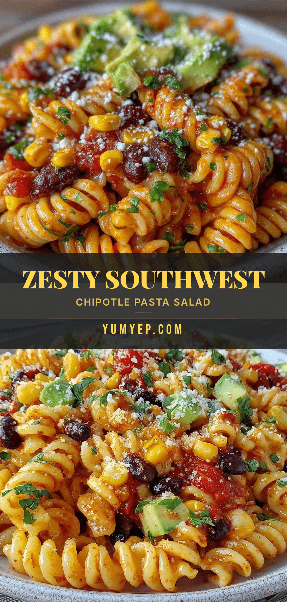 southwest chipotle pasta salad recipe